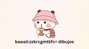 kawaii:zzkrcgmtkfc= dibujos